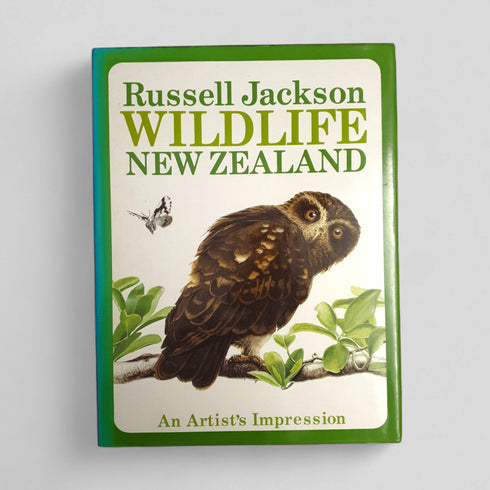 Wildlife New Zealand: An Artist's Impression – Russell Jackson - Books Worth Keeping